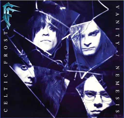 Celtic Frost - Vanity / Nemesis