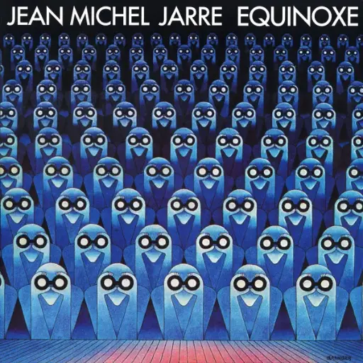 Jean-Michel Jarre - Equinoxe