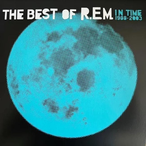 [0888072084827] R.E.M. - In Time: The Best Of R.E.M. 1988-2003