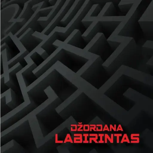 [DZORDANA-LAB.  LP] Džordana – Labirintas