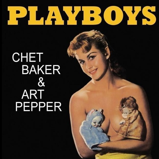 [9003829976120] Chet Baker & Art Pepper – Playboys