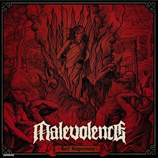 [4065629644338] Malevolence - Self Supremacy