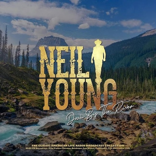 [9003829977363] Neil Young - Down By The River (KLOS FM Broadcast: Cow Palace Theater, Brisbane, San Mateo, California, 21st November 1986)