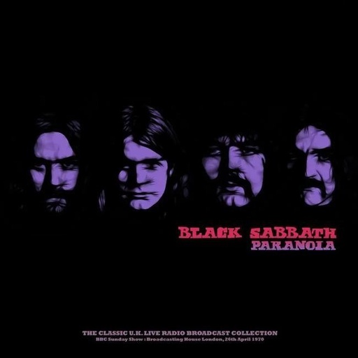 [9003829977189] Black Sabbath - Paranoia (BBC Sunday Show : Broadcasting House London 26th April 1970)