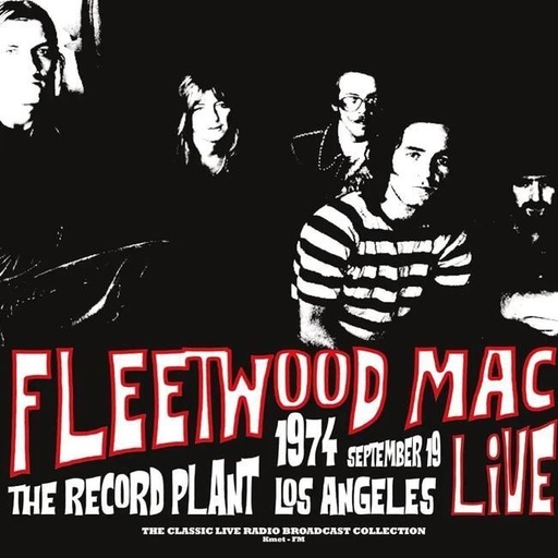 [9003829977561] Fleetwood Mac - Live (The Record Plant Los Angeles 1974 19th September)