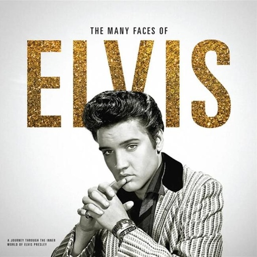 [8430717000239] Various - The Many Faces Of Elvis (A Journey Through The Inner World Of Elvis Presley)