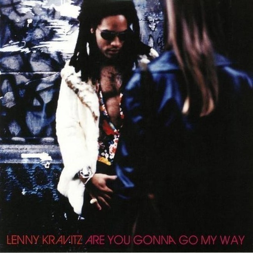 [0602567557791] Lenny Kravitz - Are You Gonna Go My Way