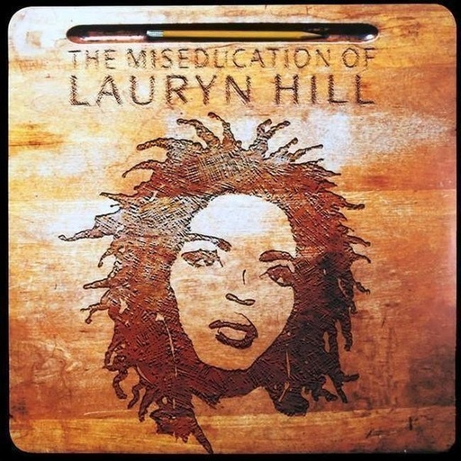 [0888751942219] Lauryn Hill - The Miseducation Of Lauryn Hill