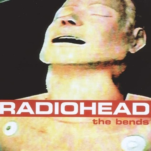 [0634904078010] Radiohead - The Bends