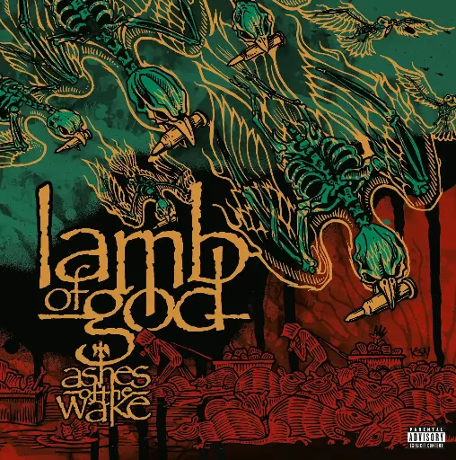 Lamb Of God - Ashes Of The Wake
