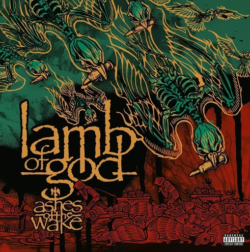 Lamb Of God - Ashes Of The Wake