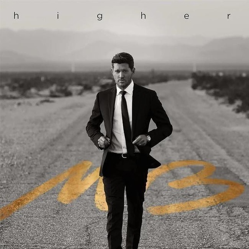 [0093624874874] Michael Bublé - Higher