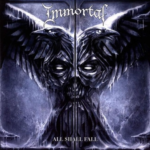 [0727361428518] Immortal - All Shall Fall