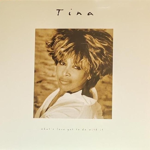 [5054197555343] Tina* - What's Love Got To Do With It