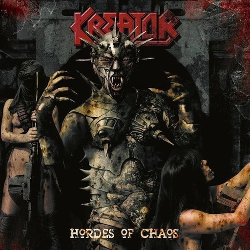 [0727361564810] Kreator - Hordes Of Chaos