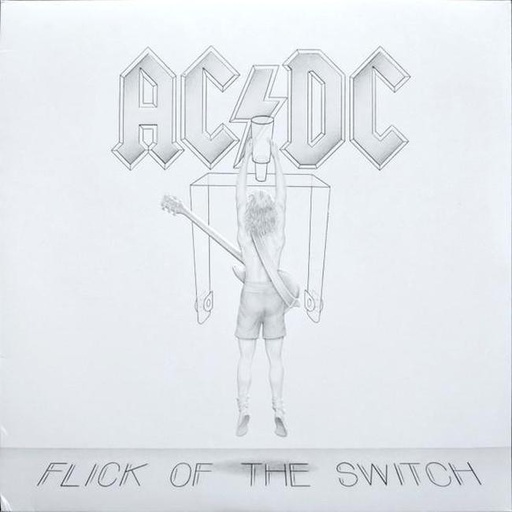[5099751076711] AC/DC - Flick Of The Switch