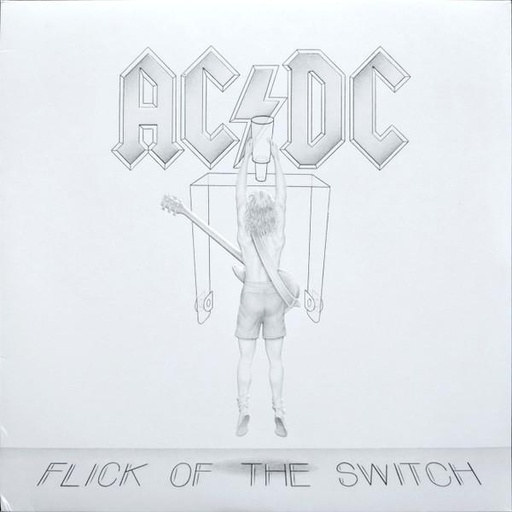 AC/DC - Flick Of The Switch