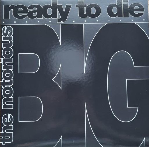 The Notorious B.I.G. – Ready To Die Instrumentals