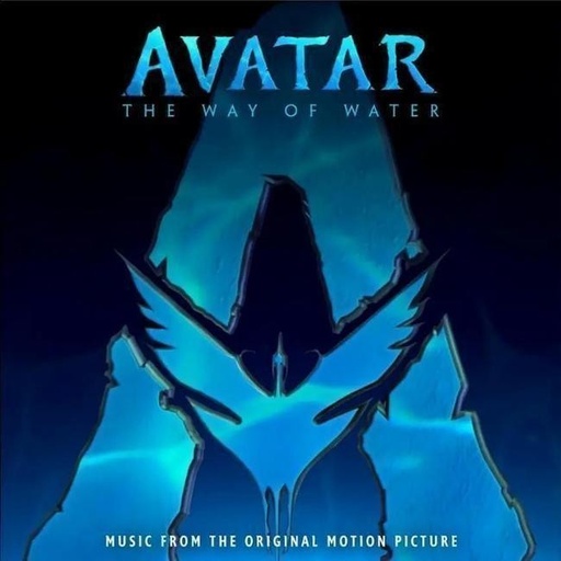 [0050087522599] Avatar: The Way Of Water (Music From The Original Motion Picture)