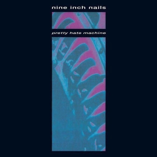 [0602527749921] Nine Inch Nails - Pretty Hate Machine